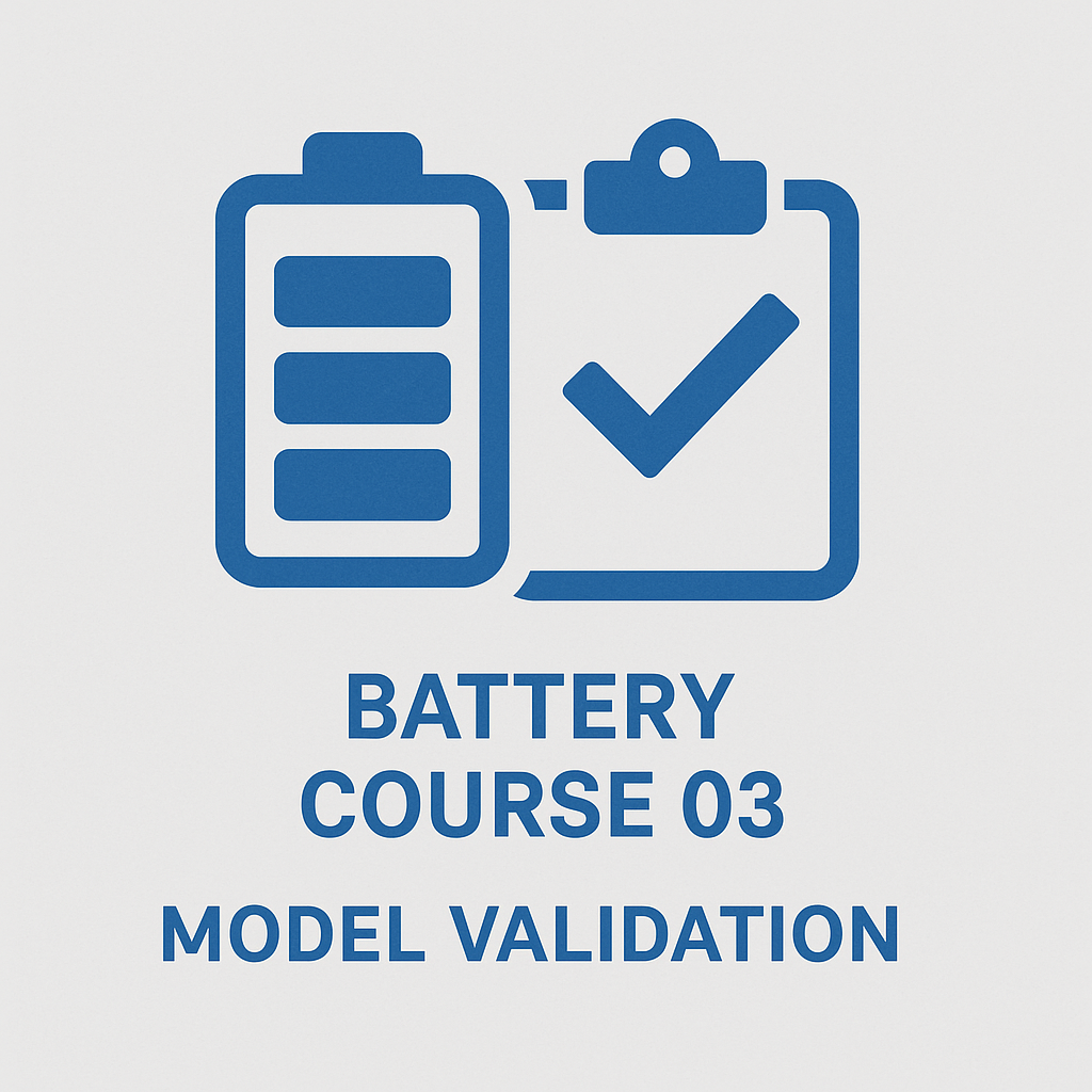 Battery Course 03 – Model validation